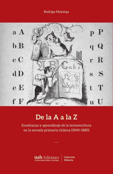 De la A a la Z:Enseñanza y aprendizaje de la lectoescritura en la escuela primaria chilena (184-188)