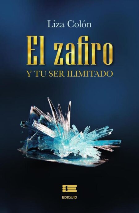 El zafiro y tu ser ilimitado