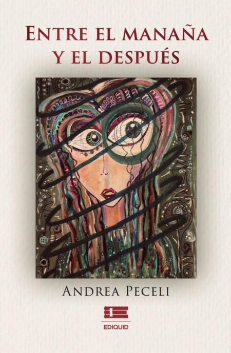 Entre el mañana y el después