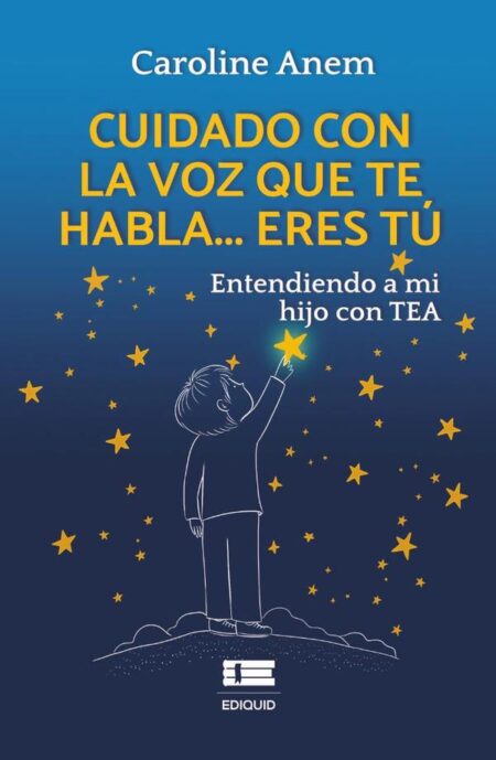 Cuidado con la voz que te habla... eres tú:Entendiendo a mi hijo con TEA