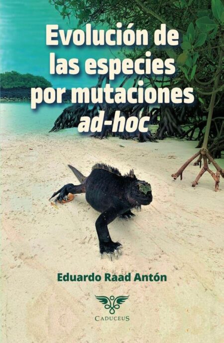 Evolución de las especies por mutaciones ad-hoc