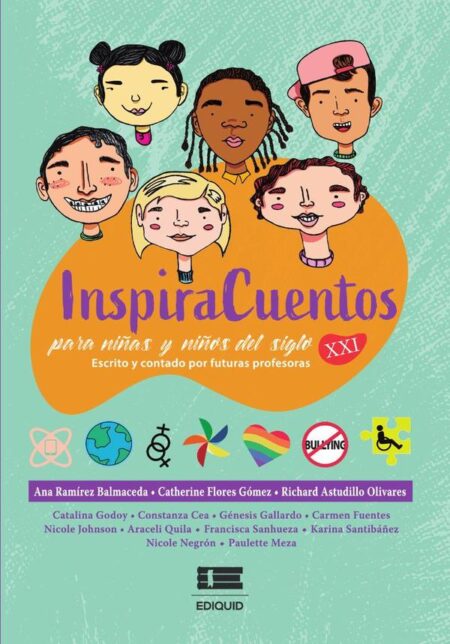 InspiraCuentos para niñas y niños del siglo XXI. Escritos y contados por futuras profesoras