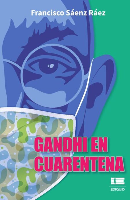 Gandhi en cuarentena