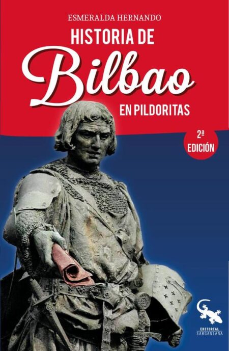 Historia de bilbao en pildoritas