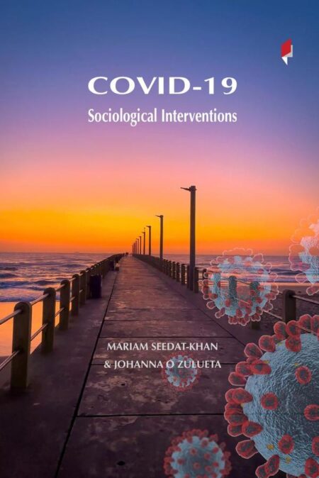 Covid-19:Sociological Interventions