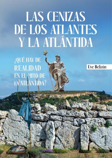 Las cenizas de los atlantes y la Atlántida