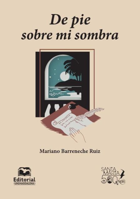 De pie sobre mi sombra