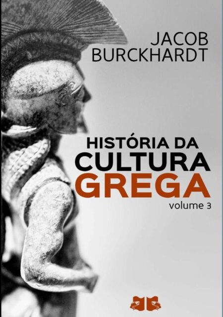 História Da Cultura Grega:Volume 3
