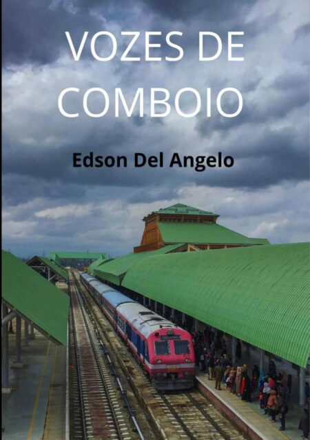 Vozes De Comboio:romance e ficção