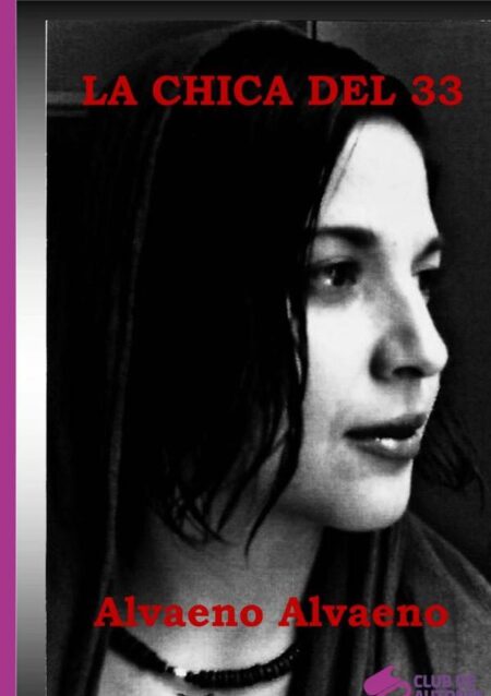 La Chica Del 33