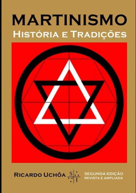 Martinismo:História e Tradições