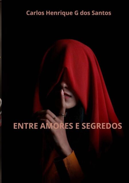 Entre Amores E Segredos