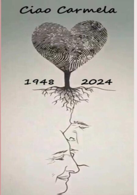 Ciao Carmela:Irmã, Esposa, Mãe, Avó e Bisavó