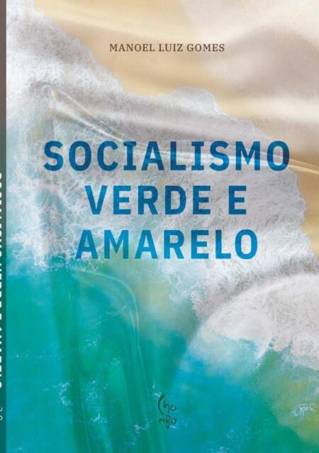 Socialismo Verde E Amarelo