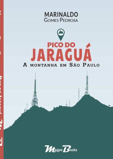 Pico Do Jaraguá:A montanha em São Paulo