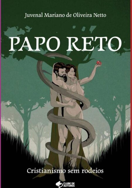 Papo Reto:CRISTIANISMO SEM RODEIOS