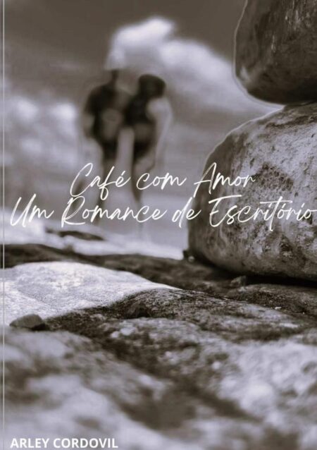 Café Com Amor:Um Romance de Escritório