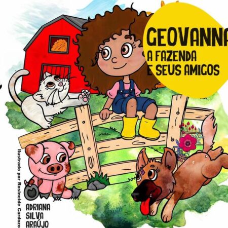 Geovanna:a fazenda e seus amigos
