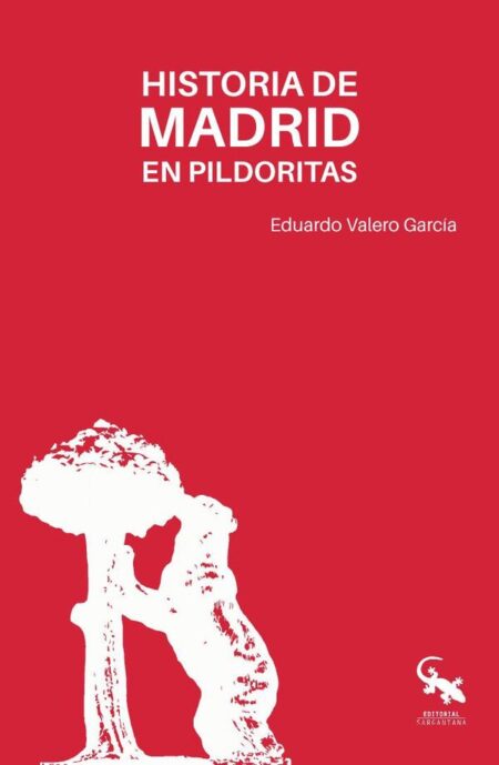 Historia de madrid en pildoritas