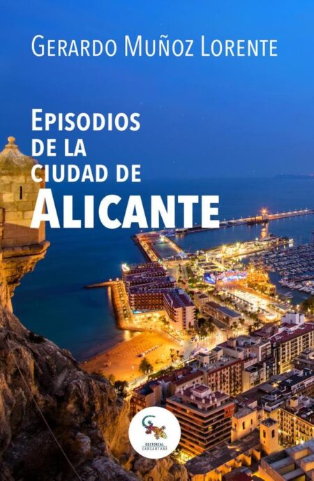 Episodios de la ciudad de alicante