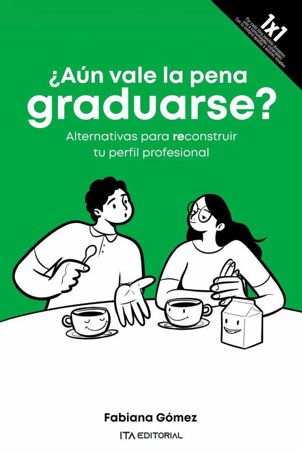¿Aún vale la pena graduarse?