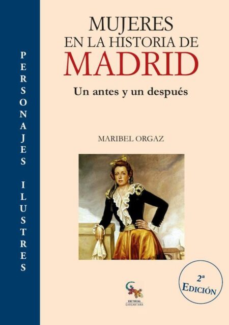 Mujeres en la historia de madrid:UN ANTES Y UN DESPUÉS