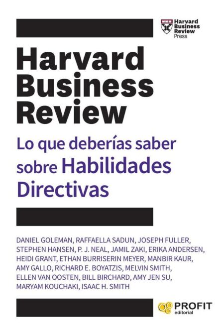 Lo que deberías saber sobre Habilidades Directivas