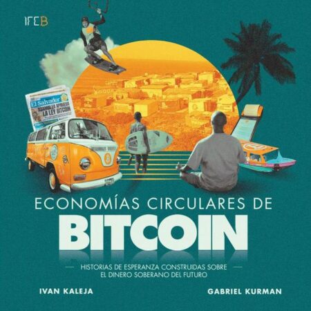 Economías circulares de Bitcoin