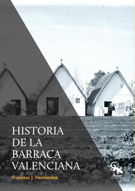 Historia de la barraca valenciana
