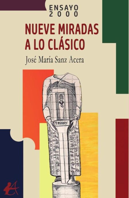 Nueve miradas a lo clásico