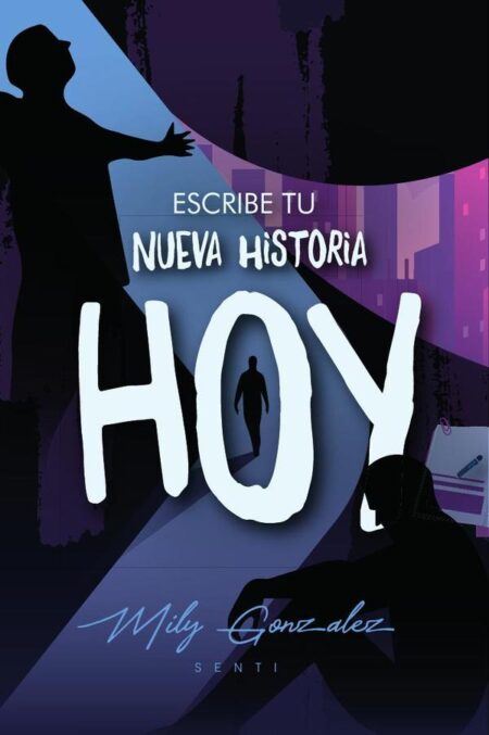 Escribe tu nueva historia hoy