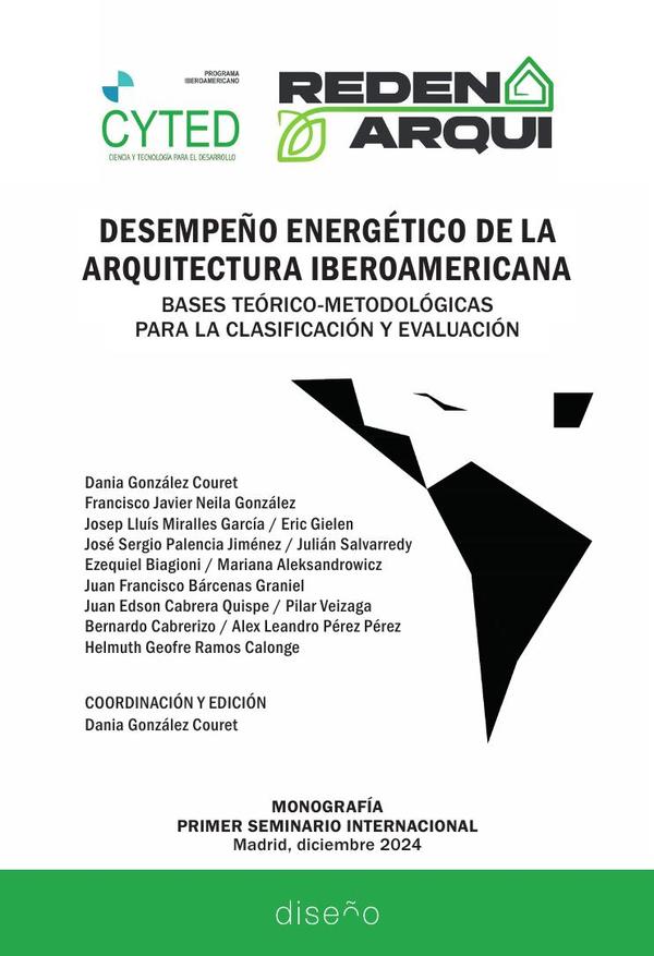 Desempeño energético de la arquitectura iberoamericana:Bases teórico-metodológicas para la clasificación y evaluación