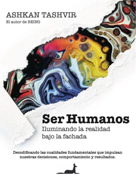 Ser humanos:Iluminando la realidad bajo la fachada
