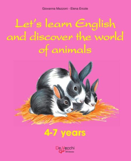 Let’s learn English and discover the world of animals