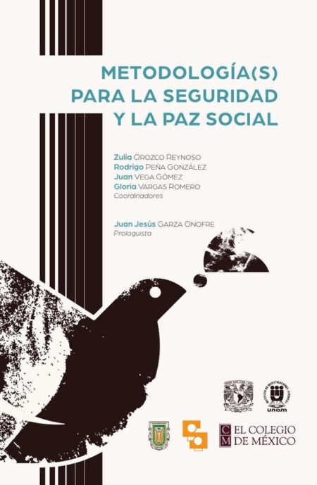 Metodología(s) para la seguridad y la paz social
