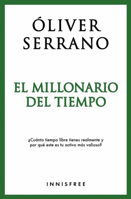 El millonario del tiempo