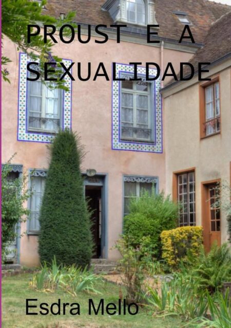 Proust E A Sexualidade