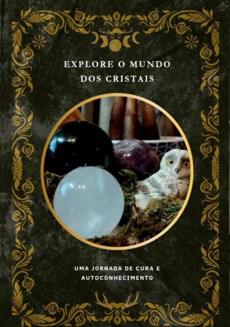 Explore O Mundo Dos Cristais:Uma jornada de cura e autoconhecimento