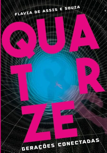 Quatorze:Gerações conectadas