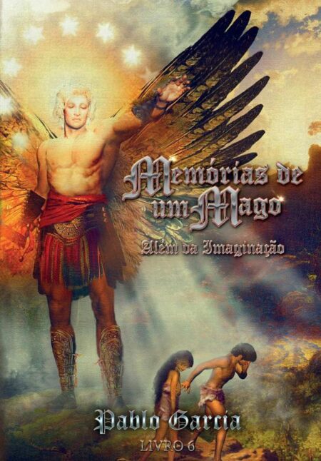 Memórias De Um Mago:ALÉM DA IMAGINAÇÃO