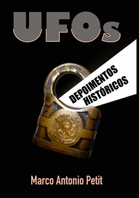 Ufos::Depoimentos Históricos