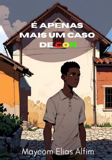 É Apenas Mais Um Caso De Cor