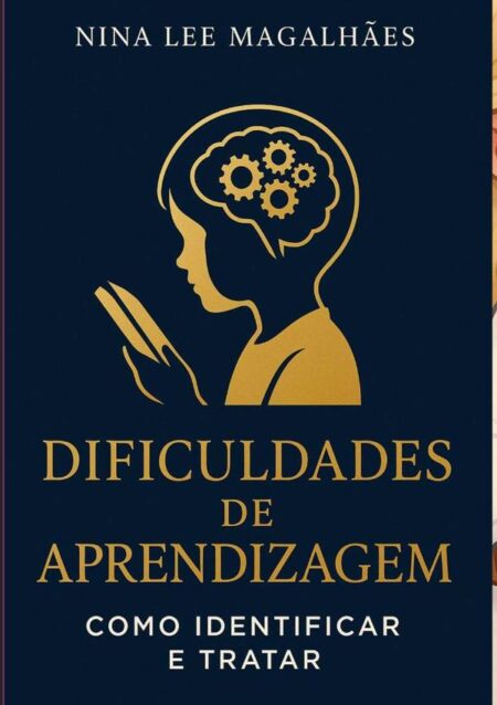 Dificuldades De Aprendizagem:como identificar e tratar