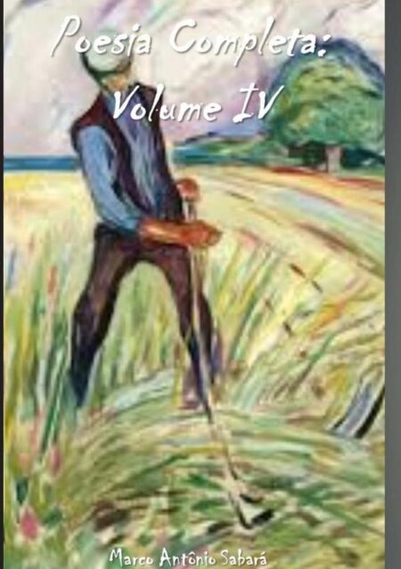 Poesia Completa:Volume IV