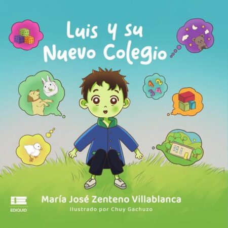 Luis y su nuevo colegio