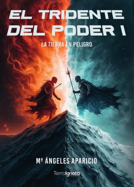 El Tridente del Poder 1 La Tierra en peligro