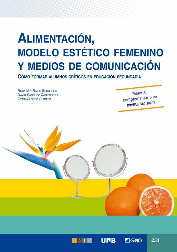 Alimentación, modelo estético femenino y medios de comunicación:Cómo formar alumnos críticos en educación secundaria