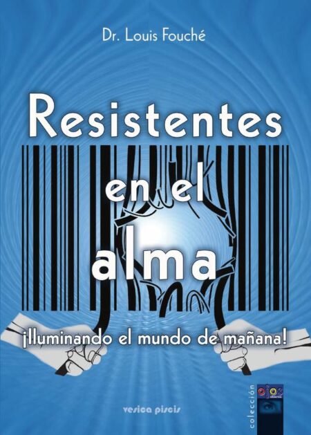 Resistentes en el alma:Iluminando el mundo de mañana