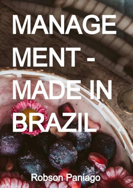 Management - Made In Brazil
