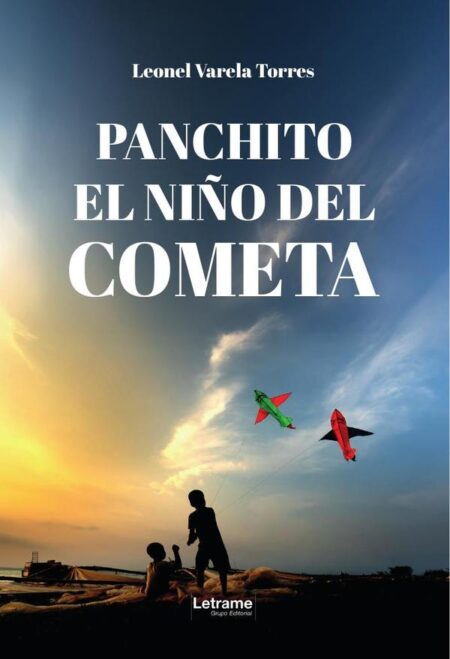 Panchito, el niño del cometa